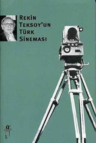 Rekin Teksoy’un Türk Sineması - Oğlak Yayıncılık