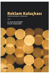 Reklam Kuluçkası - Kültürel Dönüşüm ve Reklamlar - Çizgi Kitabevi Yayınları