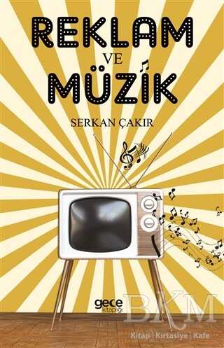 Reklam ve Müzik - Gece Kitaplığı