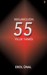 Reklamcılığın 55 Yıllık Tanığı - Cinius Yayınları