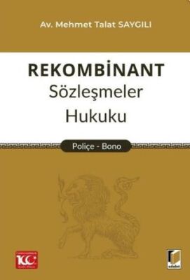 Rekombinant Sözleşmeler Hukuku Poliçe - Bono - 1