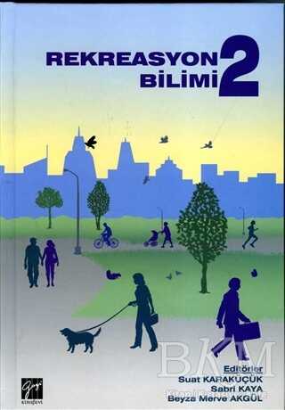 Rekreasyon Bilimi 2 - Gazi Kitabevi