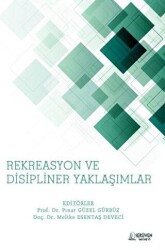 Rekreasyon Ve Disipliner Yaklaşımlar - Serüven Yayınevi