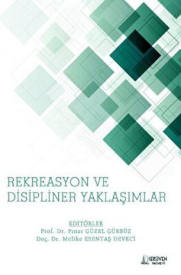 Rekreasyon Ve Disipliner Yaklaşımlar - 1
