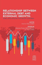 Relationship Between External Debt And Economic Growth: Panel Data Analysis for Uemoa Countries - Necmettin Erbakan Üniversitesi Yayınları