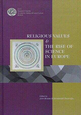 Religious Values and The Rise of Science in Europe