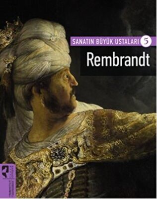 Rembrandt - Sanatın Büyük Ustaları 5 kapağı