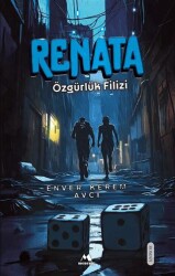 Renata Özgu¨rlu¨k Filizi - Meneviş Yayınları