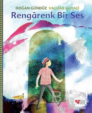 Rengarenk Bir Ses - Can Çocuk Yayınları