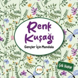 Renk Kuşağı Gençler İçin Mandala - Yuva Yayınları