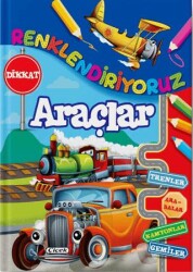 Renklendiriyoruz - Araçlar - Çiçek Yayıncılık