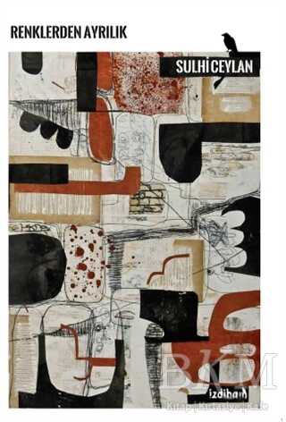 Renklerden Ayrılık - İzdiham