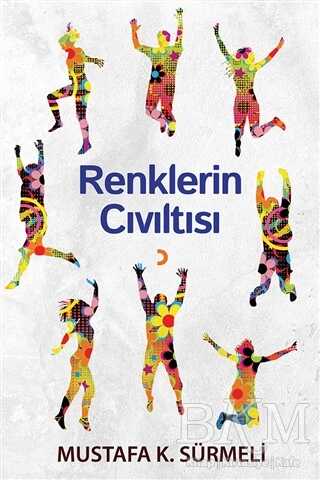 Renklerin Cıvıltısı - Cinius Yayınları