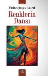 Renklerin Dansı - İzan Yayıncılık