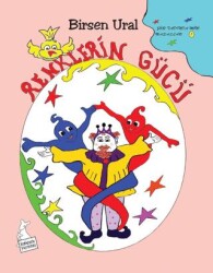 Renklerin Gücü - Kanguru Yayınları