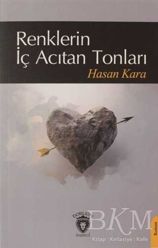 Renklerin İç Acıtan Tonları - 1