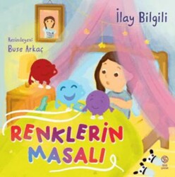 Renklerin Masalı - Sia Kitap