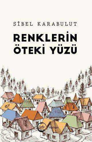 Renklerin Öteki Yüzü - 1