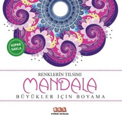 Renklerin Tılsımı - Mandala - BKS Etkinlik Yayınları