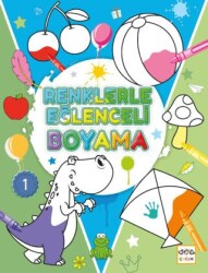 Renklerle Eğlenceli Boyama-1 - Nar Çocuk