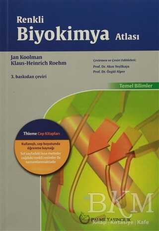 RENKLİ BİYOKİMYA ATLASI - Palme Yayıncılık