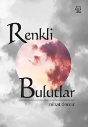 Renkli Bulutlar - Luna Yayınları