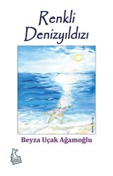 Renkli Denizyıldızı - Kanguru Yayınları