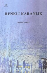 Renkli Karanlık - Uzam Yayınları