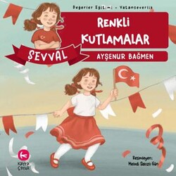 Renkli Kutlamalar - Kayra Çocuk