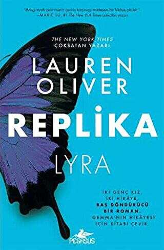 Replika - Lyra - Gemma - Pegasus Yayınları