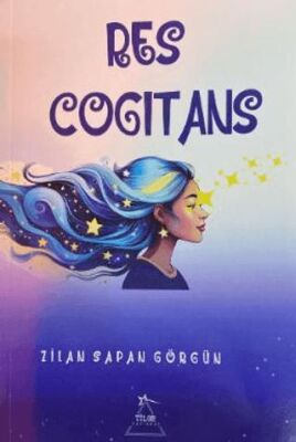 Res Cogitans Düşünen Şey - 1