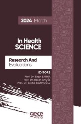 Research And Evaluations In Health Science - 2024 March - Gece Kitaplığı