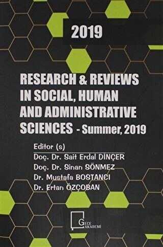 Research and Reviews ın Social, Human and Administrative 2019