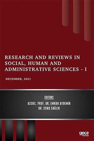 Research and Reviews in Social, Human and Administrative Sciences 1 - December 2021