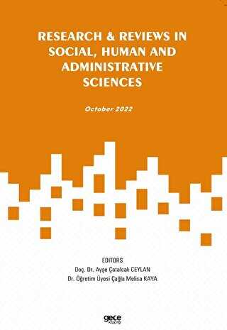 Research and Reviews in Social, Human and Administrative Sciences - October 2022