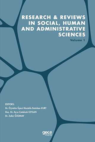 Research and Reviews in Social, Human and Administrative Sciences Volume 1