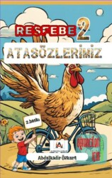 Resfebe Atasözlerimiz 2 - Ak Oruçoğlu Yayınları