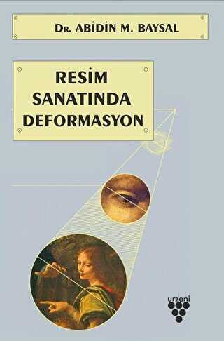 Resim Sanatında Deformasyon - Urzeni Yayıncılık