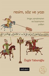Resim, Söz ve Yazı - Doğu Batı Yayınları