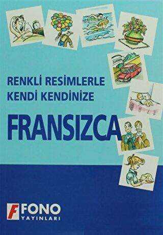 Resimlerle Fransızca - Fono Yayınları