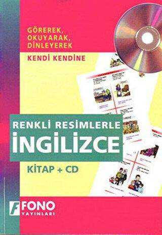 Resimlerle İngilizce Renkli-CD’li - Fono Yayınları