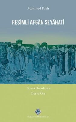 Resimli Afgân Seyâhati - 1