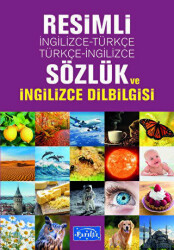 Resimli İngilizce-Türkçe - Türkçe-İngilizce Sözlük ve İngilizce Dilbilgisi - Parıltı Yayınları