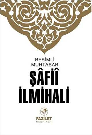 Resimli Muhtasar Şafii İlmihali - Fazilet Neşriyat