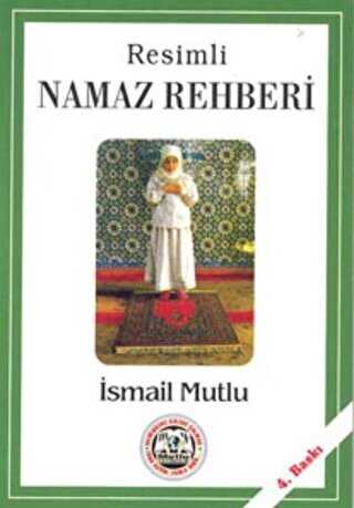 Resimli Namaz Rehberi - Mutlu Yayınevi