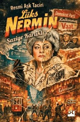 Resmi Aşk Taciri Lüks Nermin - 1