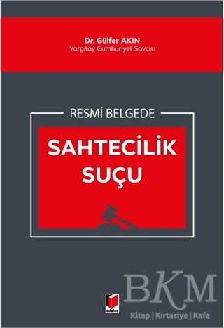 Resmi Belgede Sahtecilik Suçu - Adalet Yayınevi