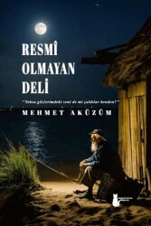 Resmi Olmayan Deli - Sokak Kitapları Yayınları