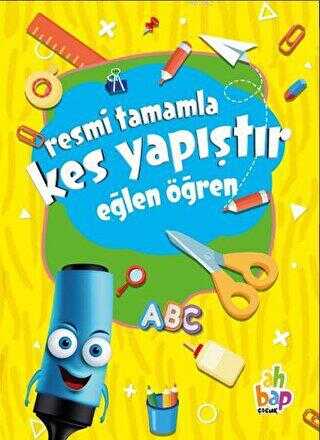 Resmi Tamamla Kes Yapıştır - Eğlen Öğren - Ahbap Kitap