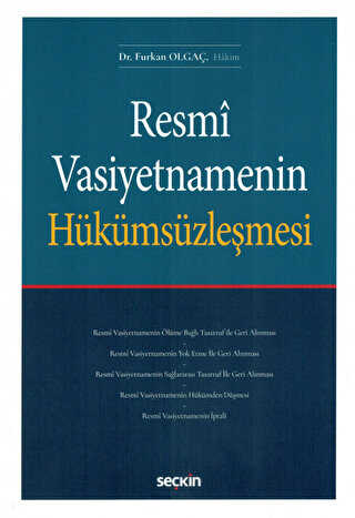 Resmi Vasiyetnamenin Hükümsüzleşmesi - Seçkin Yayıncılık